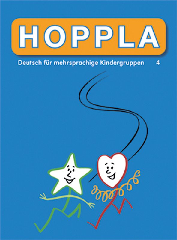 Hoppla 4, Deutsch für fremdsprachige Kindergruppen