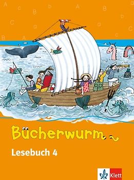 Das Bücherwurm Lesebuch (Neukonzeption) / Schülerbuch 4. Schuljahr