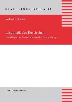 Linguistik des Russischen. Grundlagen der formal-funktionalen Beschreibung