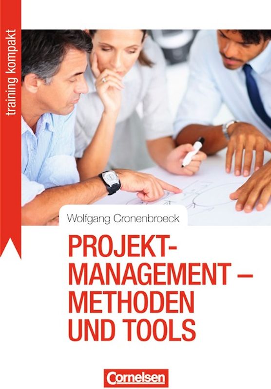 Training kompakt / Projektmanagement - Methoden und Tools