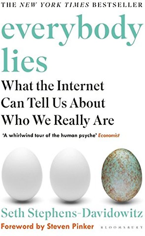 Everybody Lies: The New York Times Bestseller