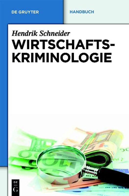 Wirtschaftskriminologie