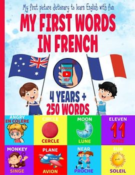 My first Words in French: Learn french for Kids | English-French Bilingual book for kids and toodlers age 3-9 | Picture Dictionary
