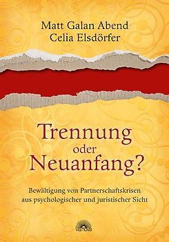 Trennung oder Neuanfang?