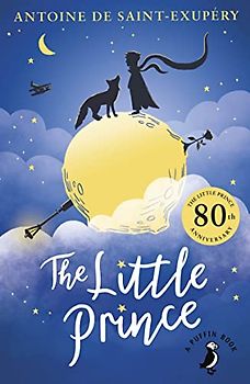 The Little Prince (A Puffin Book)