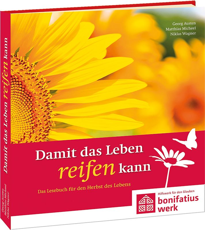 Damit das Leben reifen kann