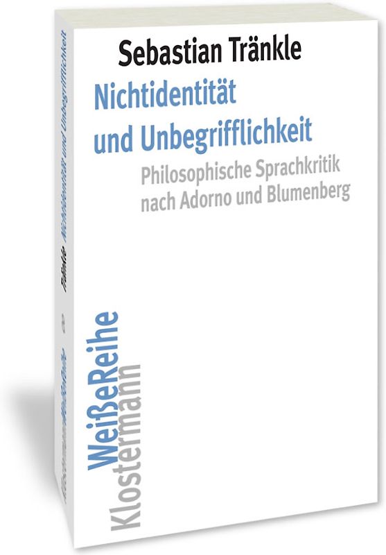 Nichtidentität und Unbegrifflichkeit