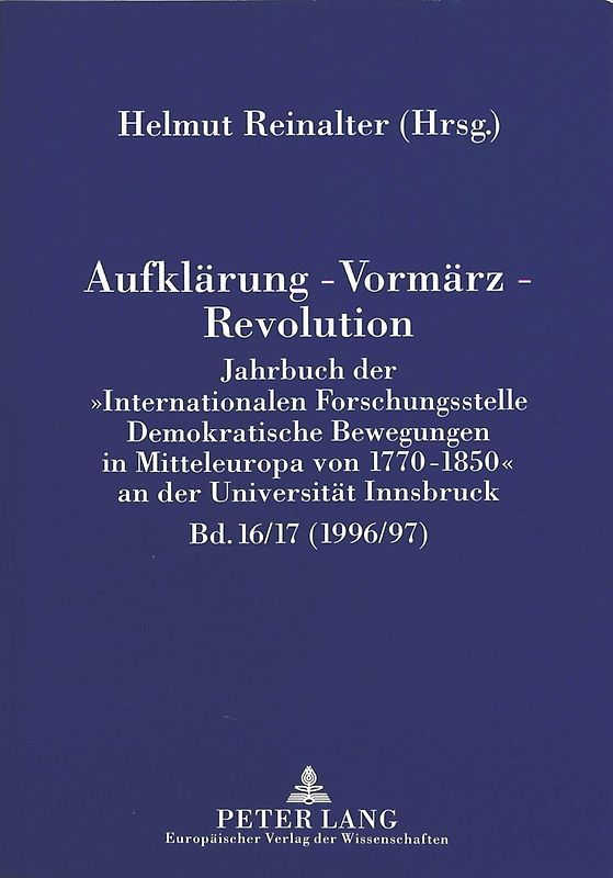 Aufklärung - Vormärz - Revolution