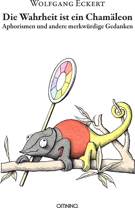 Die Wahrheit ist ein Chamäleon