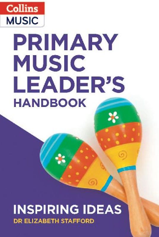Inspiring Ideas -- Primary Music Leader's Handbook