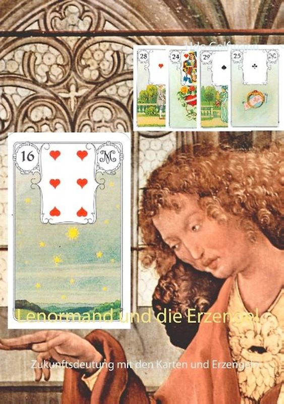 Lenormand und die Erzengel