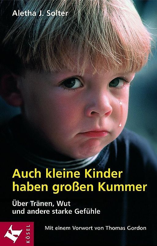 Auch kleine Kinder haben großen Kummer