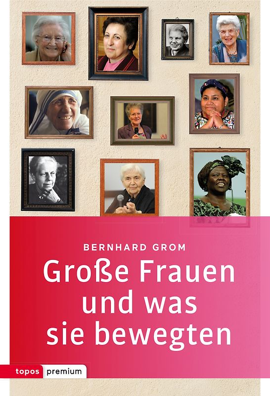 Große Frauen und was sie bewegten