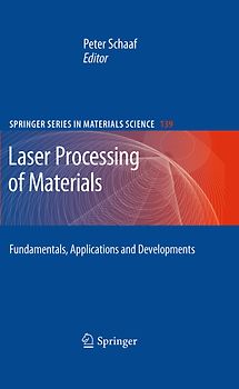 Laser Processing of Materials
