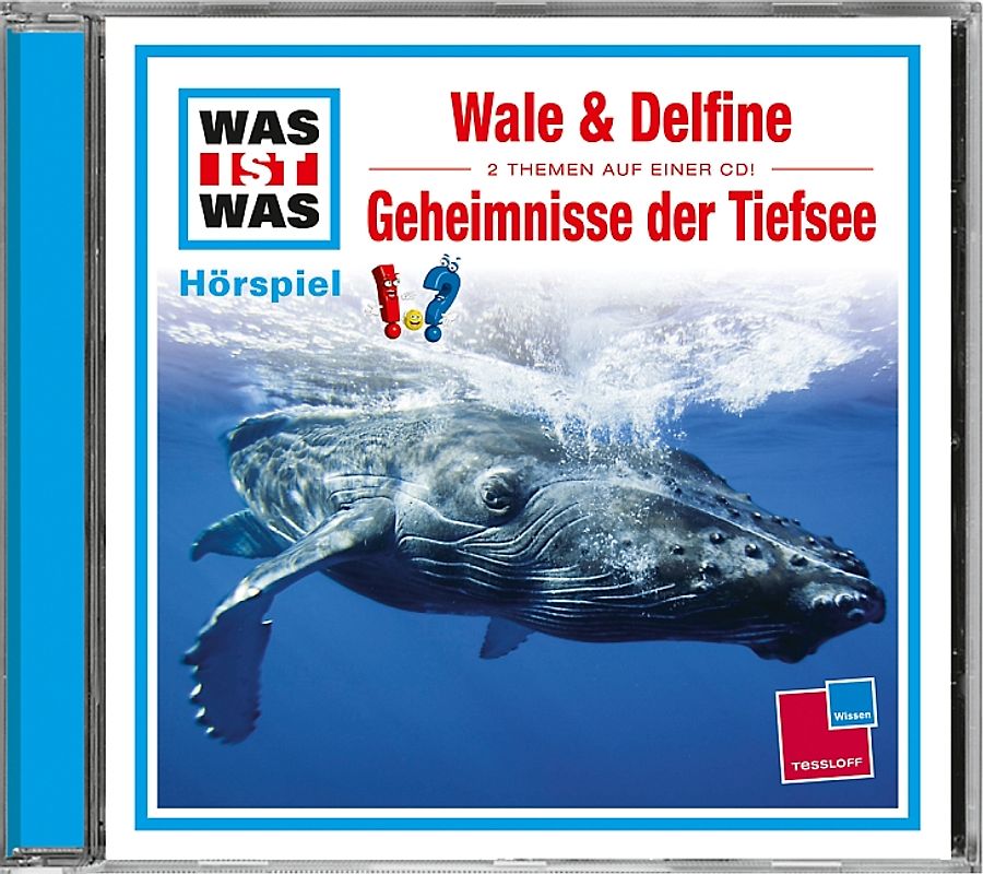 WAS IST WAS Hörspiel: Wale & Delfine/ Geheimnisse der Tiefsee
