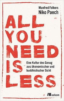 All you need is less