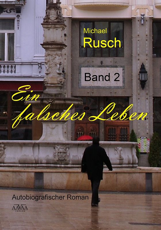 Ein falsches Leben (2) - Großdruck