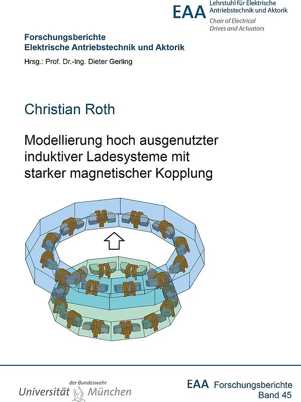 Modellierung hoch ausgenutzter induktiver Ladesysteme mit starker magnetischer Kopplung