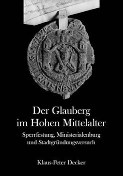 Der Glauberg im Hohen Mittelalter