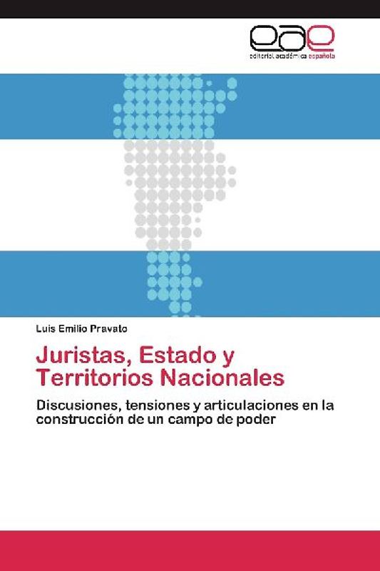 Juristas, Estado y Territorios Nacionales