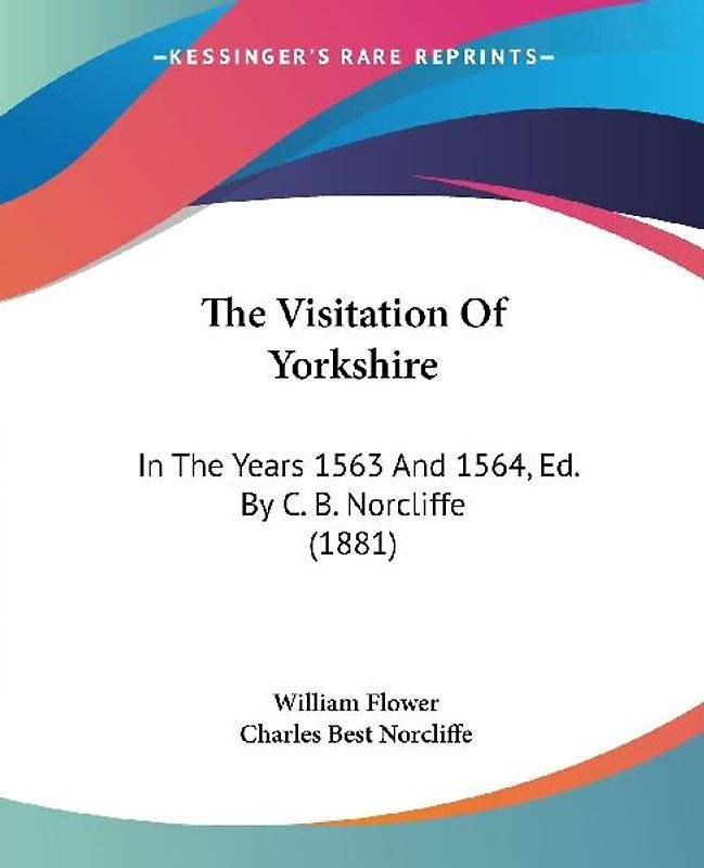 The Visitation Of Yorkshire