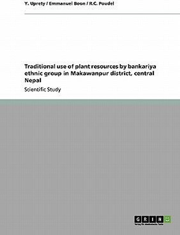 Traditional use of plant resources by bankariya ethnic group in Makawanpur district, central Nepal