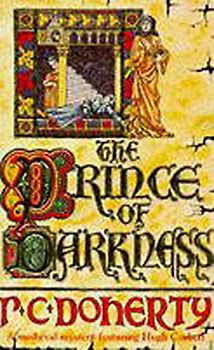 Prince of Darkness (A Medieval Mystery Featuring Hugh Corbett) - Doherty, P C