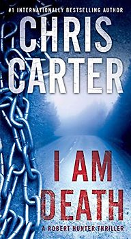 I Am Death (Volume 2) (A Robert Hunter Thriller, Band 2)