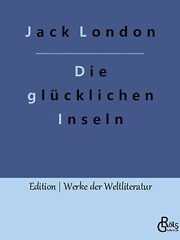 Die glücklichen Inseln