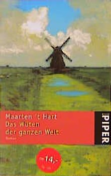 Das Wüten der ganzen Welt. Roman