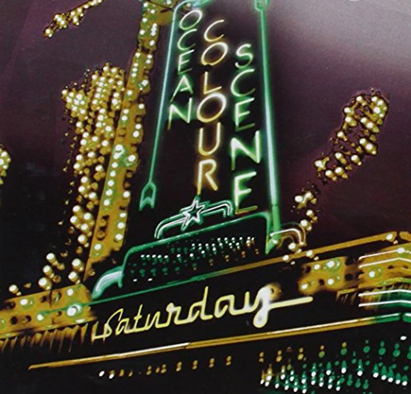 Ocean Colour Scene - Saturday