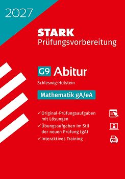 STARK Mathematik gA/eA - Abitur 2027 Schleswig-Holstein - Prüfungsvorbereitung