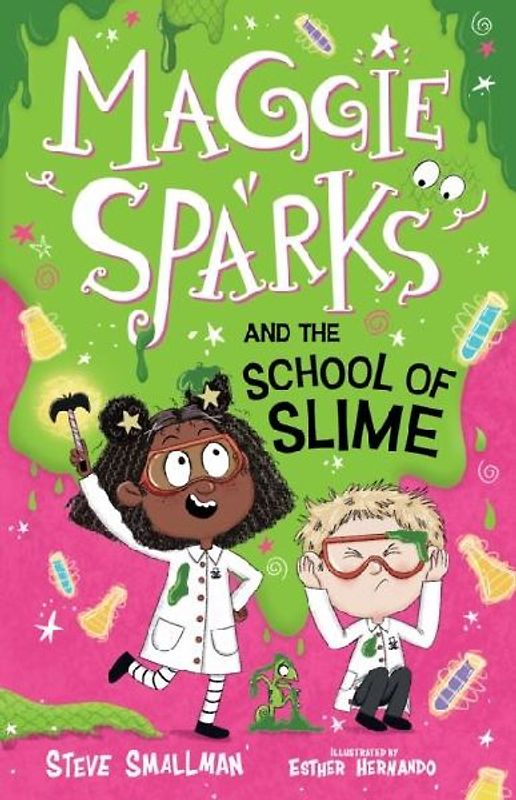 Maggie Sparks and the School of Slime