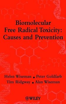 Biomolecular Free Radical Toxicity