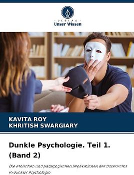 Dunkle Psychologie. Teil 1. (Band 2)
