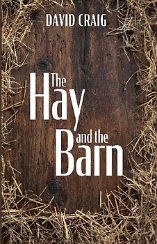 The Hay and the Barn