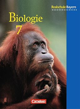 Biologie - Realschule Bayern - 7. Jahrgangsstufe