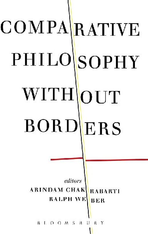 Comparative Philosophy without Borders