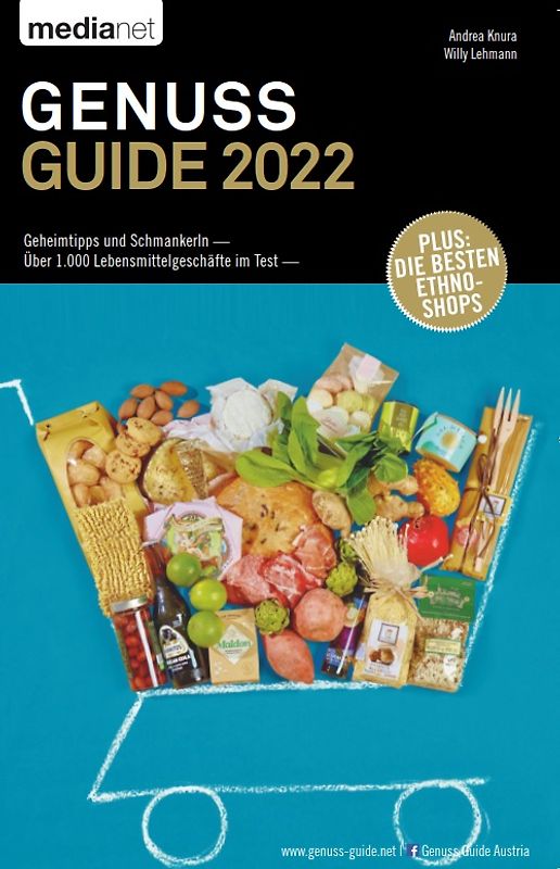 Genuss Guide 2022 - Geheimtipps und Schmankerln
