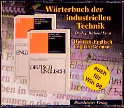 Wörterbuch der industriellen Technik Deutsch-Englisch /Englisch-Deutsch auf CD-ROM /Dictionary of Engineering and Technology German-English /English-German