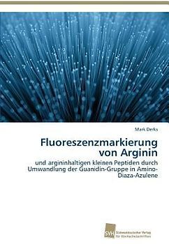 Fluoreszenzmarkierung von Arginin