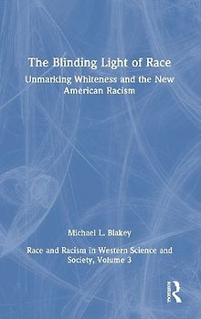 Unmarking Whiteness and the New American Racism