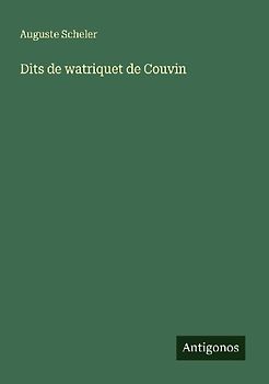 Dits de watriquet de Couvin