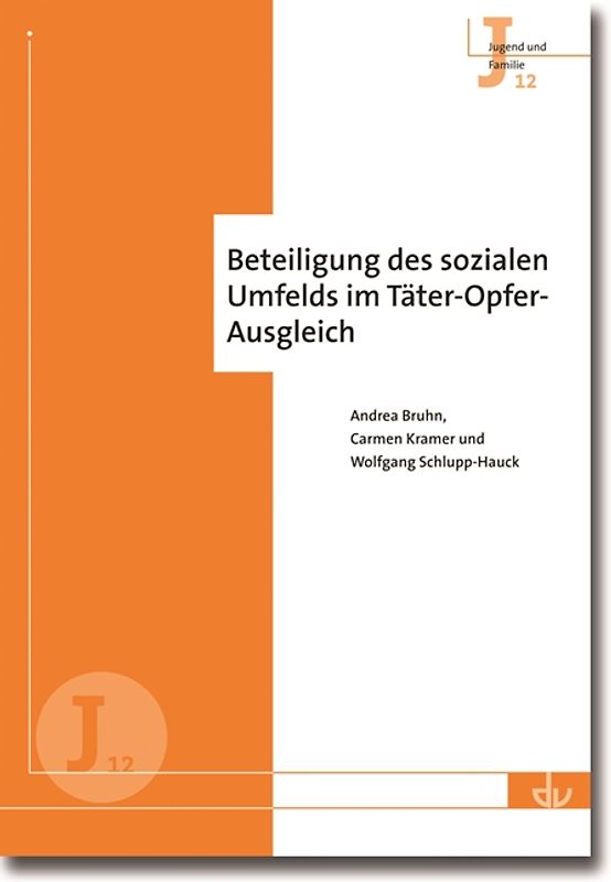 Beteiligung des sozialen Umfelds im Täter-Opfer-Ausgleich