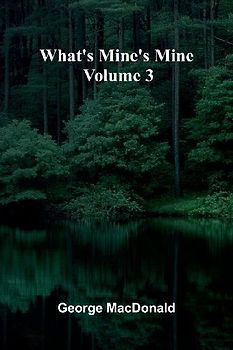 What'S Mine'S Mine   Volume 3