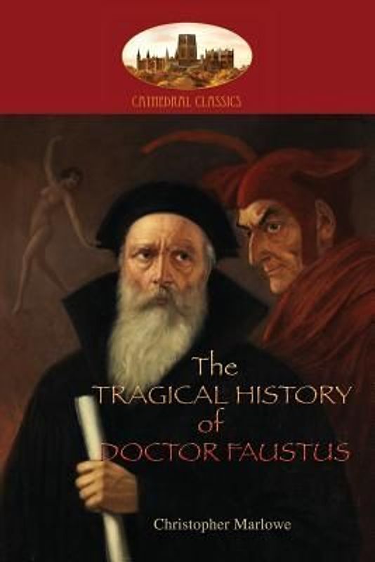 The Tragical History of Doctor Faustus