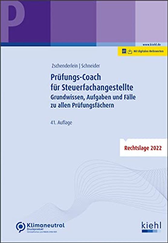 Prüfungs-Coach für Steuerfachangestellte: Grundwissen, Aufgaben und Fälle zu allen Prüfungsfächern