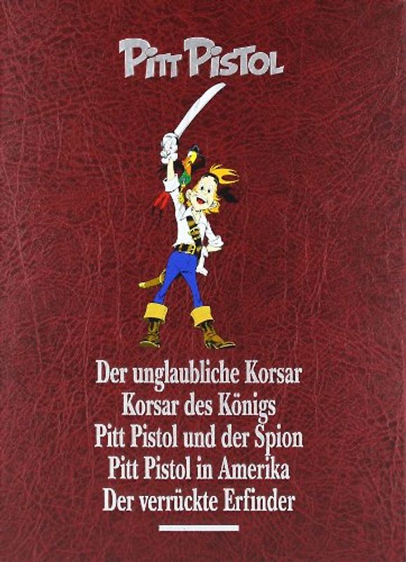 Pitt Pistol Gesamtausgabe