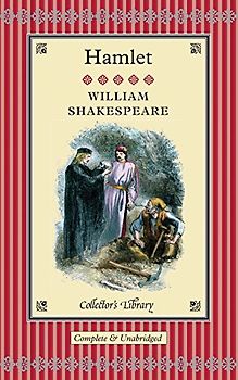 Collector's Library: Hamlet - William Shakespeare