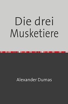 Die drei Musketiere
